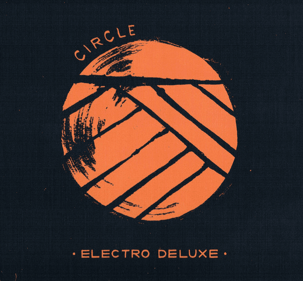 Electro Deluxe – Circle