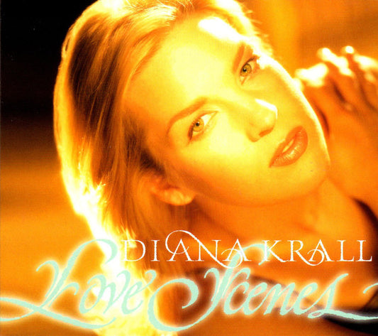 Diana Krall – Love Scenes