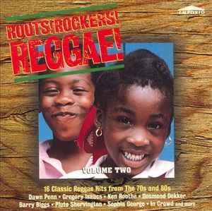 Roots! Rockers! Reggae! - Volume Two
