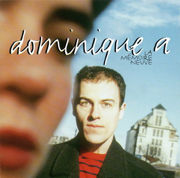 Dominique A – La Mémoire Neuve