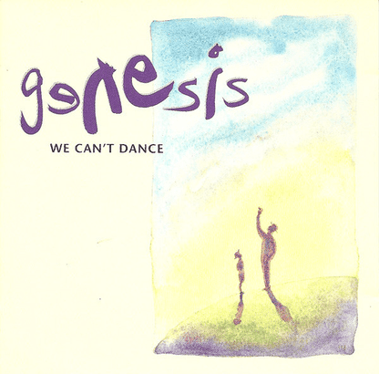 Genesis – We Can't Dance