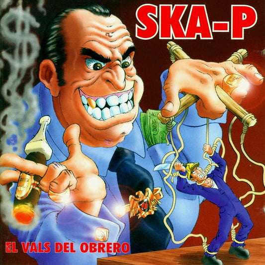 Ska-P – El Vals Del Obrero