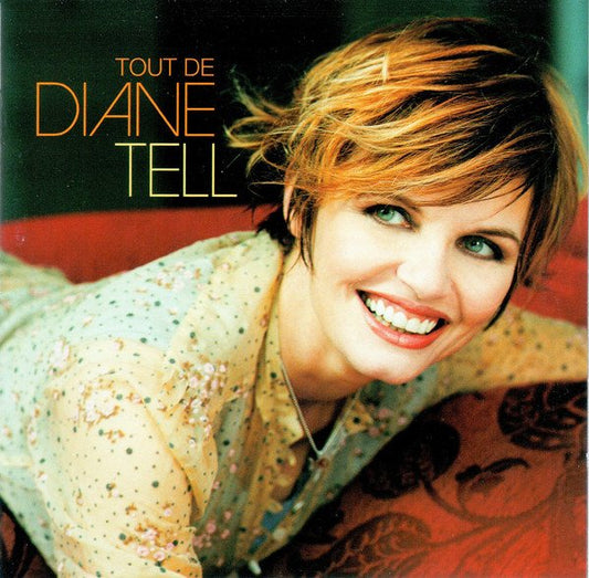 Diane Tell - Tout De Diane Tell