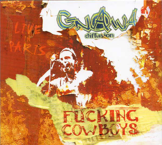 Gnawa Diffusion – Fucking Cowboys