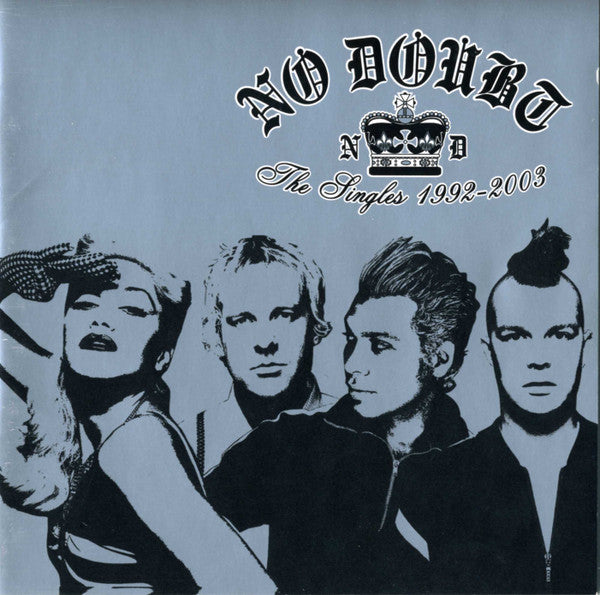 No Doubt – The Singles 1992 - 2003