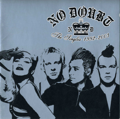 No Doubt – The Singles 1992 - 2003