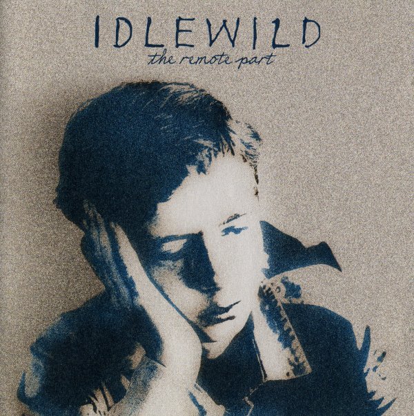 Idlewild – The Remote Part