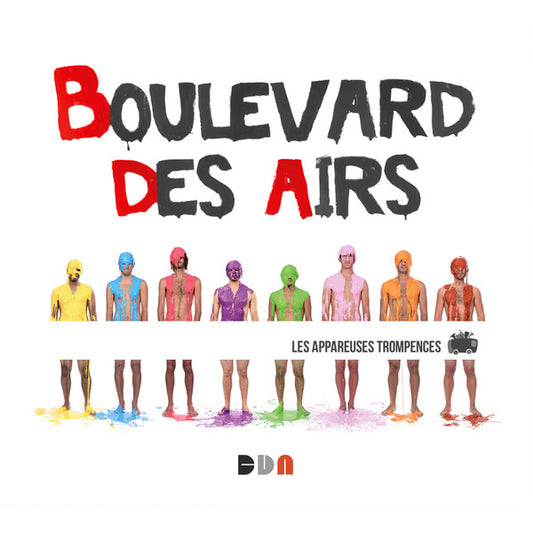 Boulevard Des Airs – Les Appareuses Trompences