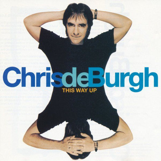 Chris de Burgh - This Way Up