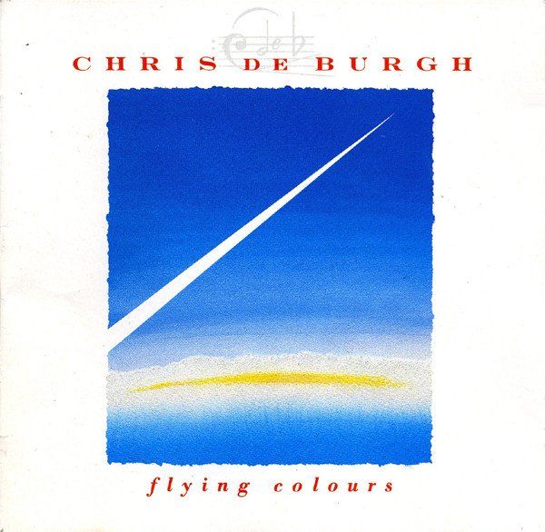 Chris de Burgh - Flying Colours