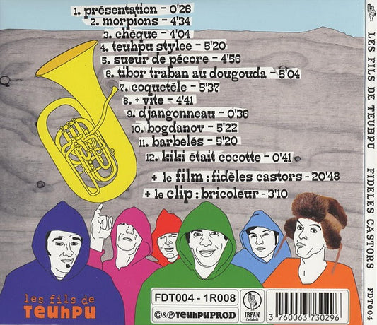Les Fils De Teuhpu – Fidèles Castors (Concerts Acoustiques Au Québec)