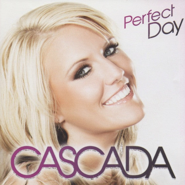 Cascada – Perfect Day