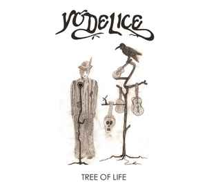 Yodelice – Tree Of Life