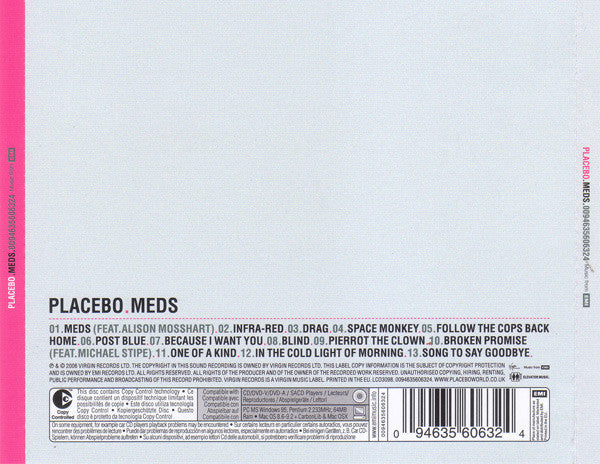 Placebo – Meds