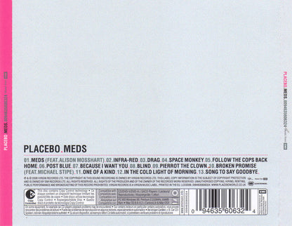 Placebo – Meds