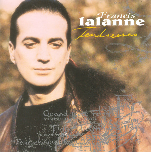 Francis Lalanne – Tendresses
