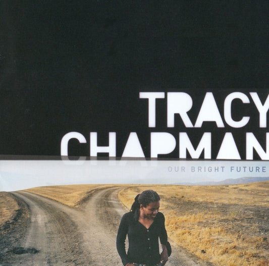 Tracy Chapman – Our Bright Future