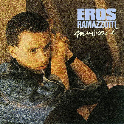 Eros Ramazzotti - Musica É