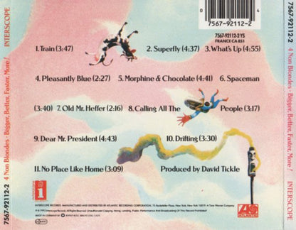 4 Non Blondes  Bigger, Better, Faster, More!