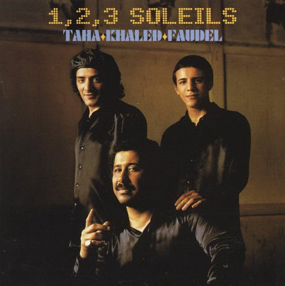 Taha  Khaled  Faudel - 1, 2, 3 Soleils