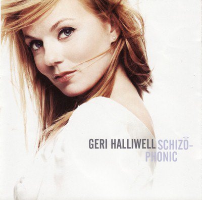 Geri Halliwell - Schizophonic