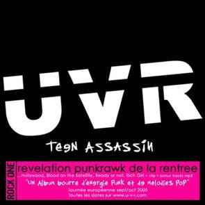 UVR – Teen Assassin