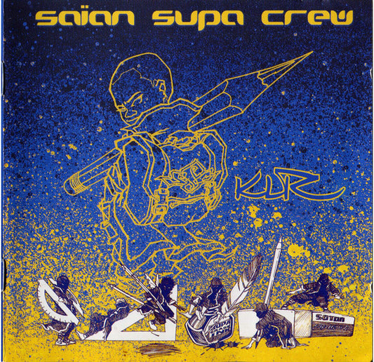 Saïan Supa Crew – KLR