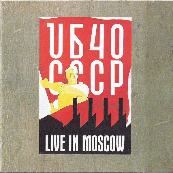 UB40 – CCCP - Live In Moscow