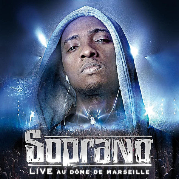 Soprano  – Live Au Dôme De Marseille