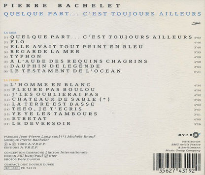 Pierre Bachelet - Quelque Part... C'est Toujours Ailleurs
