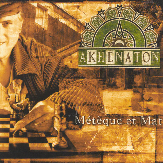 Akhenaton – Métèque Et Mat