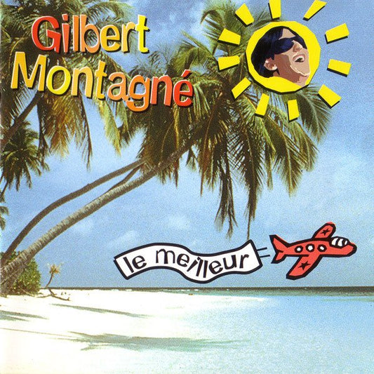 Gilbert Montagné – Le Meilleur
