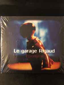 Le garage rigaud – Eponyme