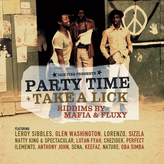 Party Time+Take A Lick - Riddims By Mafia & Fluxy