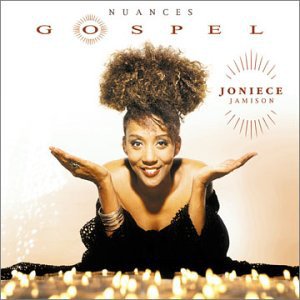 Joniece Jamison - Nuances Gospel