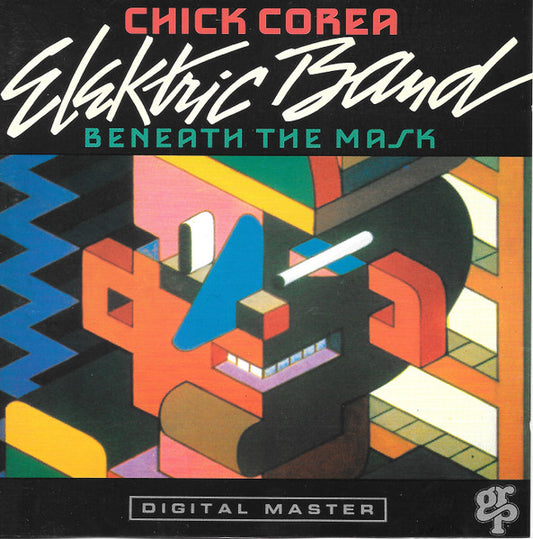 Chick Corea Elektric Band – Beneath The Mask
