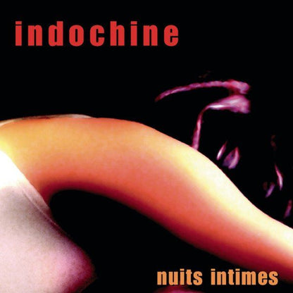Indochine – Nuits Intimes