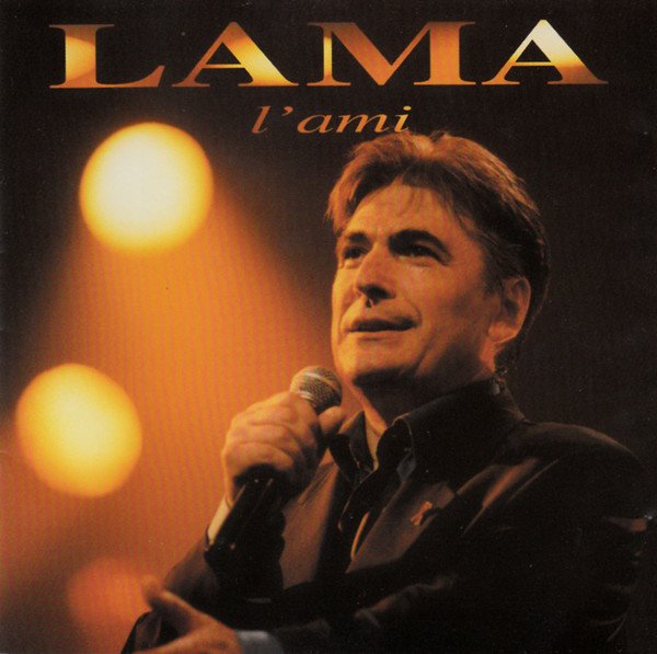 Serge Lama - L'Ami