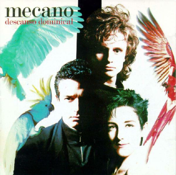 Mecano – Descanso Dominical