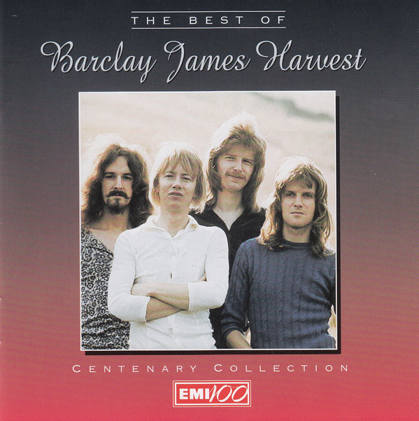 Barclay James Harvest – The Best Of Barclay James Harvest Centenary Collection