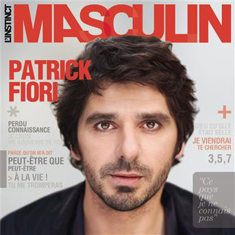 Patrick Fiori – L'instinct Masculin