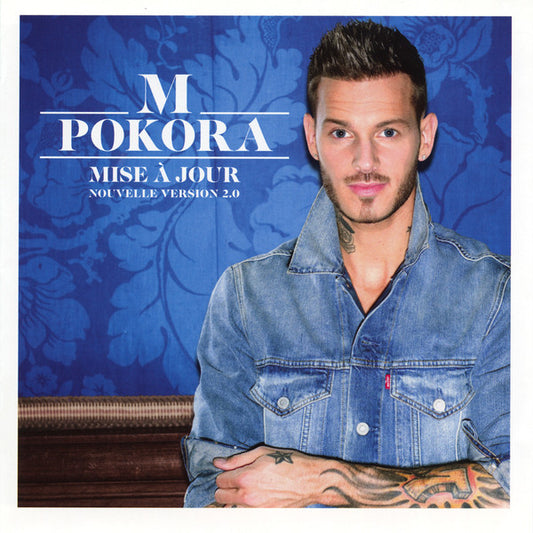 M. Pokora – Mise À Jour (Nouvelle Version 2.0)