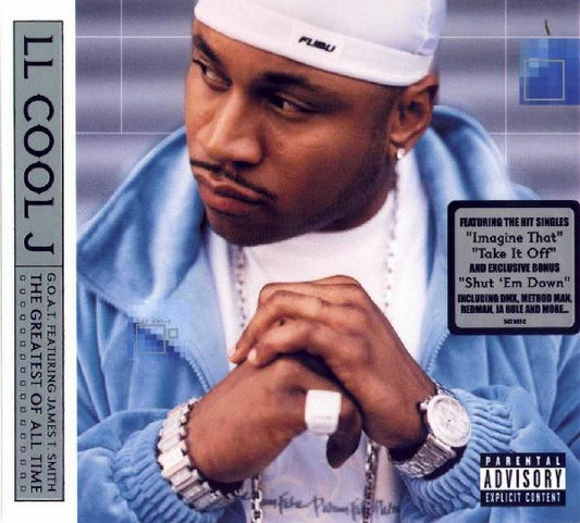 LL Cool J – G.O.A.T. Featuring James T. Smith The Greatest Of All Time
