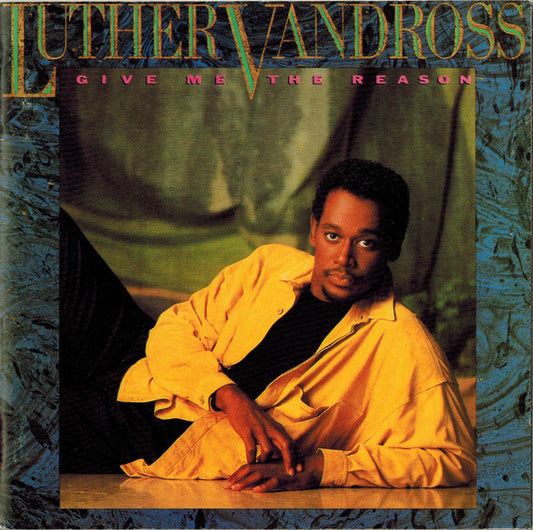Luther Vandross - Give Me The Reason