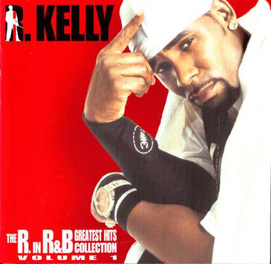 R. Kelly – The R. In R&B Greatest Hits Collection: Volume 1