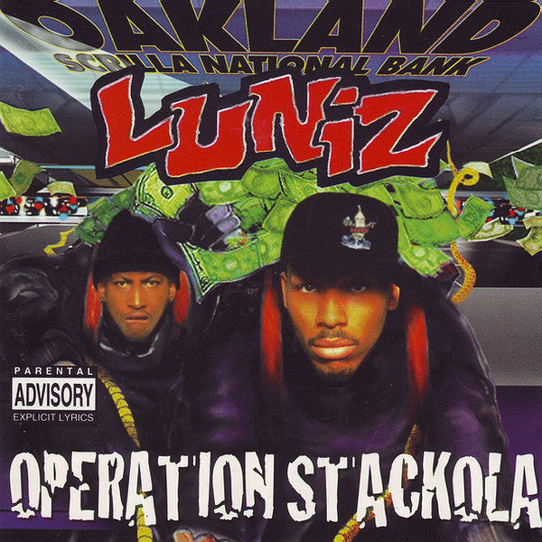 Luniz – Operation Stackola