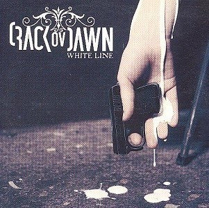 Crack Ov Dawn – White Line