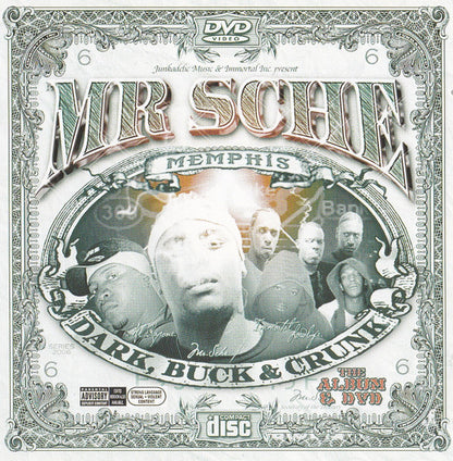 Mr Sche – Dark, Buck & Crunk