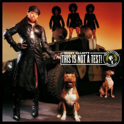 Missy Elliott – This Is Not A Test!