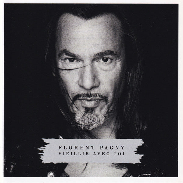 Florent Pagny – Vieillir Avec Toi